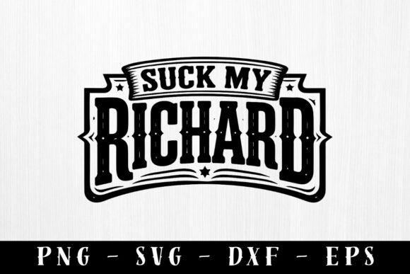 Download Suck My Richard Funny Hat Patch SVG - Hat Collection